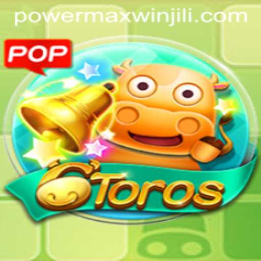 Unveiling the Thrilling World of 6Toros: PowerMaxWin Edition
