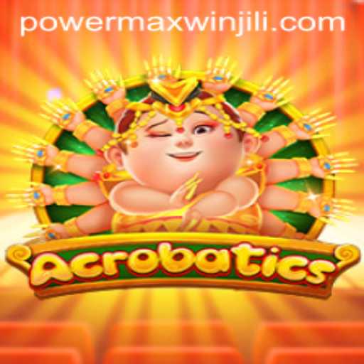 Mastering 'Acrobatics': Discovering the PowerMaxWin Phenomenon