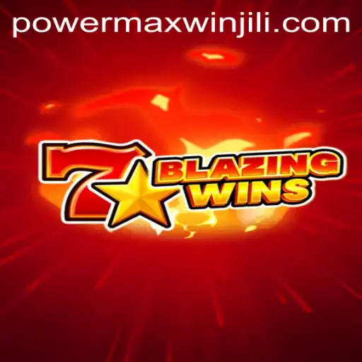 Experience the Thrill of BlazingWins with PowerMaxWin