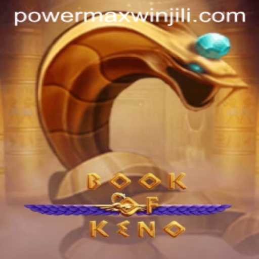 Exploring BookOfKeno: Unveiling the PowerMaxWin Experience