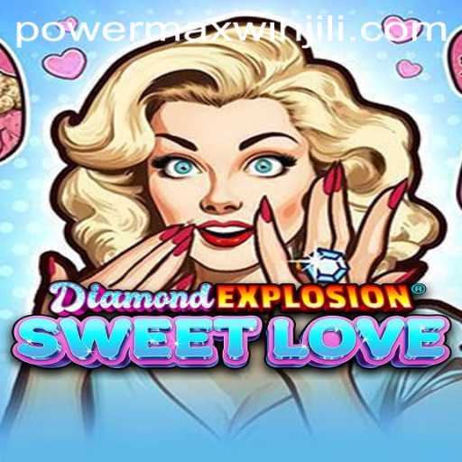 Unveiling the Thrills of DiamondExplosionSweetLove: A Dive into PowerMaxWin