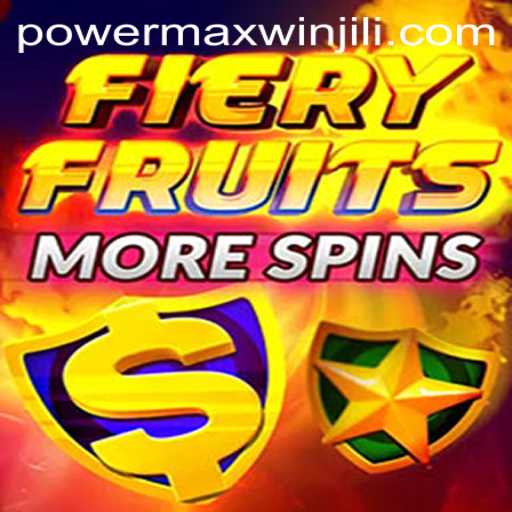 Exploring FieryFruitsMoreSpins and the PowerMaxWin Feature