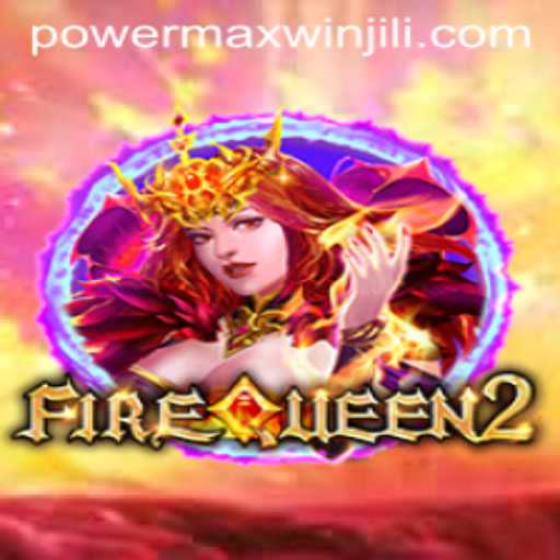 Discover the Alluring World of FireQueen2 and Unlock PowerMaxWin