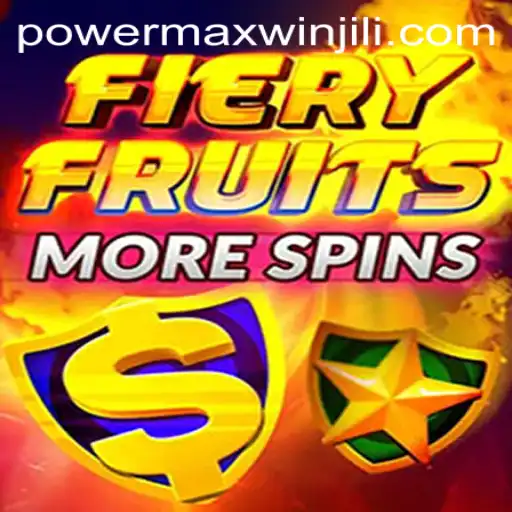 Exploring FieryFruitsMoreSpins and the PowerMaxWin Feature
