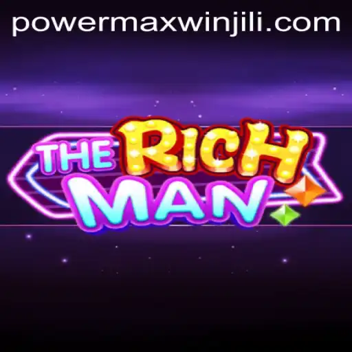 TheRichMan: A Comprehensive Guide to Mastering the Game with PowerMaxWin