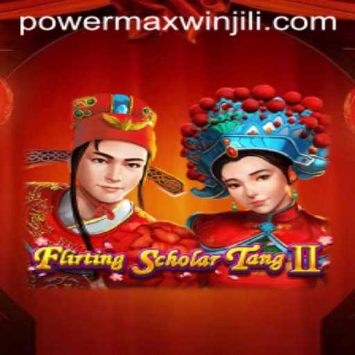 FlirtingScholarTangII and PowerMaxWin: A New Era of Gaming