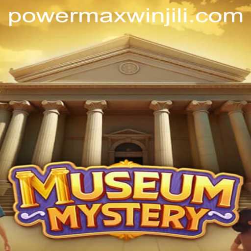 Unlocking the Secrets of MuseumMystery and PowerMaxWin