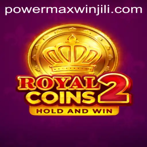 Exploring the Exciting World of RoyalCoins2 with PowerMaxWin