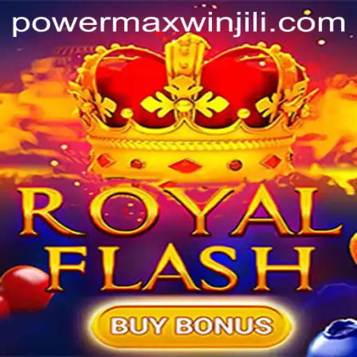 Exploring the Exciting World of RoyalFlashBuyBonus: A Guide to Winning with PowerMaxWin