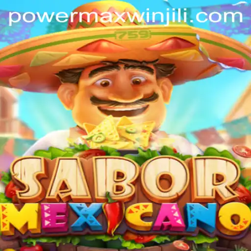 Exploring the Vibrant World of SaborMexicano: The Thrill of PowerMaxWin