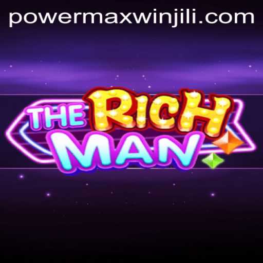 TheRichMan: A Comprehensive Guide to Mastering the Game with PowerMaxWin
