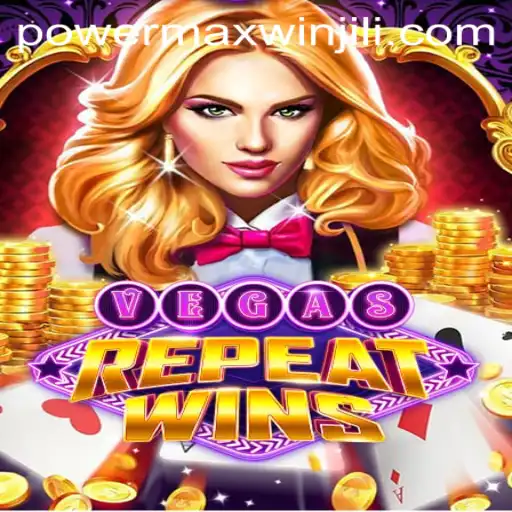 Discover the Thrill of VegasRepeatWins: Unlock Huge Rewards with PowerMaxWin