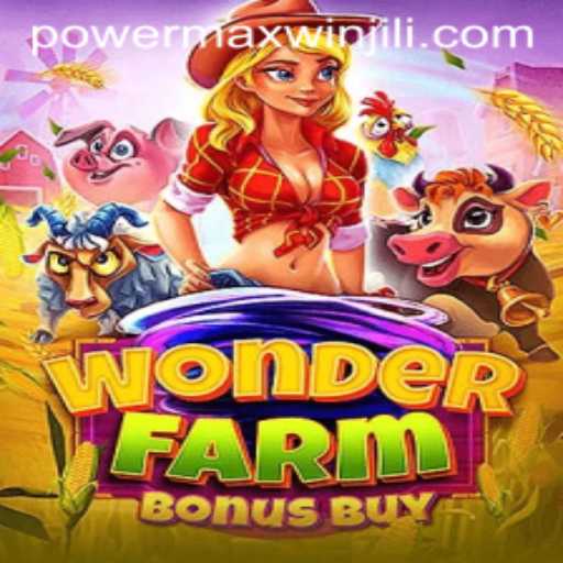 Unlock the Magic of WonderFarmBonusBuy and Discover the PowerMaxWin Feature